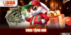 u888 tặng 88k